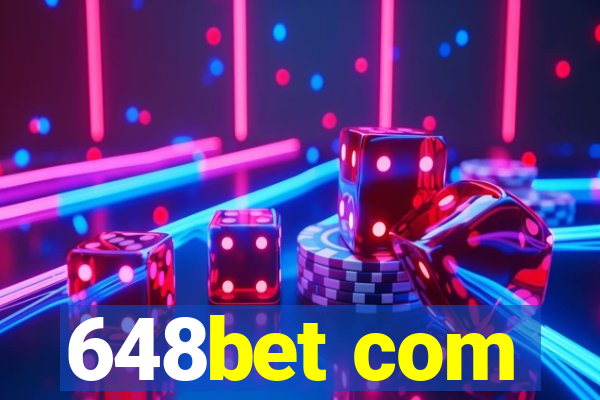 648bet com